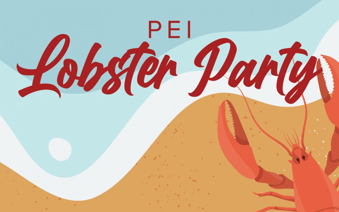 PEI Lobster Party – CANCELED