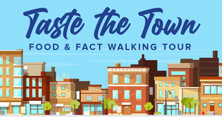 Taste the Town-Food & Fact Walking Tour