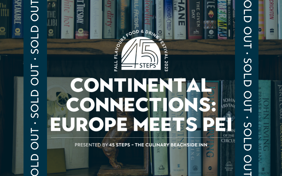 Continental Connections: Europe Meets PEI