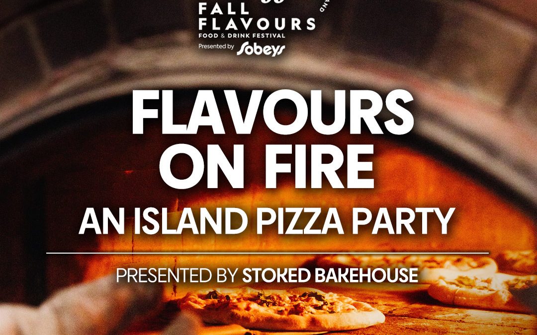 Flavours on Fire – An Island Pizza Party