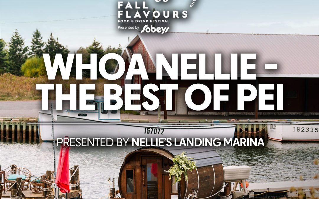 Whoa Nellie – The Best of PEI